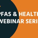 Forever Chemicals: Are They Weakening Our Vaccines? The impacts of PFAS on the immune system