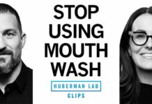 Hidden Dangers of Regular Mouthwash Rinsing Dangers of Daily Mouthwash Use | Dr. Staci Whitman & Dr. Andrew Huberman