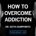 Boring Habits That Quietly Beats Relapse How to Overcome Addiction to Substances or Behaviors | Dr. Keith Humphreys